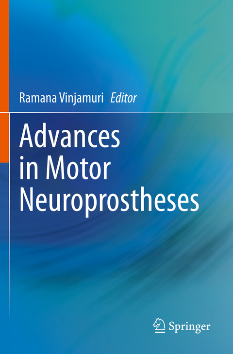 Advances in Motor Neuroprostheses - 