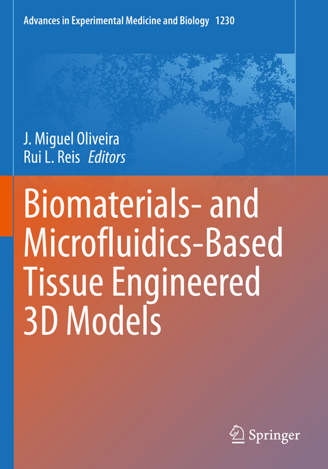 Biomaterials- and Microfluidics-Based Tissue Engineered 3D Models - 