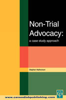 Non-Trial Advocacy -  Stephen Nathanson