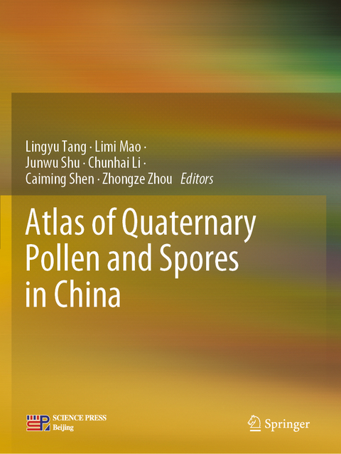 Atlas of Quaternary Pollen and Spores in China - 