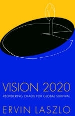 Vision 2020 -  Ervin Laszlo