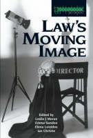 Law''s Moving Image - 