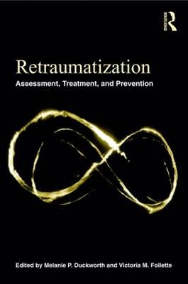 Retraumatization - 