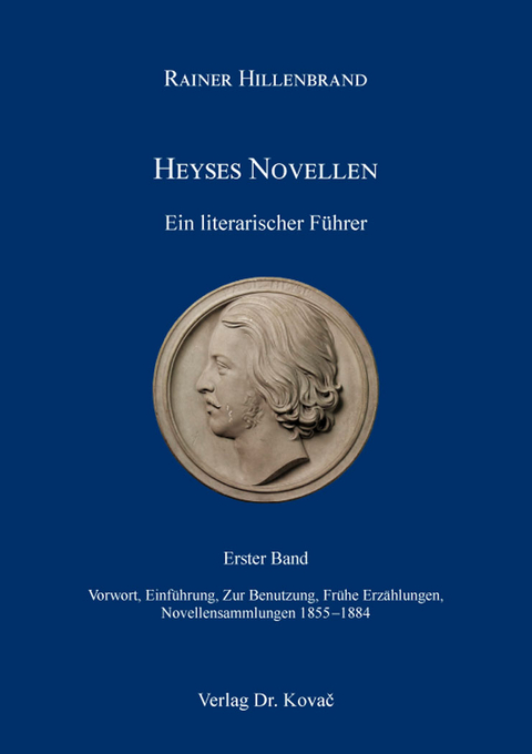 Heyses Novellen – Ein literarischer Führer - Rainer Hillenbrand