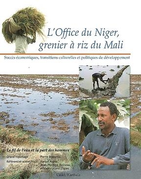 OFFICE DU NIGER  GRENIER A RIZ DU MALI -  Wip