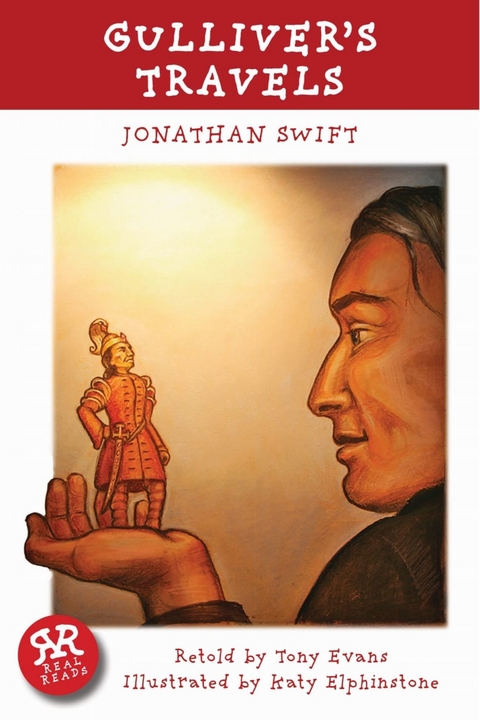 Gulliver’s Travels - Jonathan Swift, Tony Evans