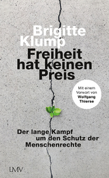 Freiheit hat keinen Preis - Brigitte Klump