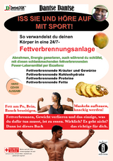 Iss sie und höre auf mit Sport. So verwandelst du deinen Körper in eine 24/7-Fettverbrennungsanlage - Dantse Dantse