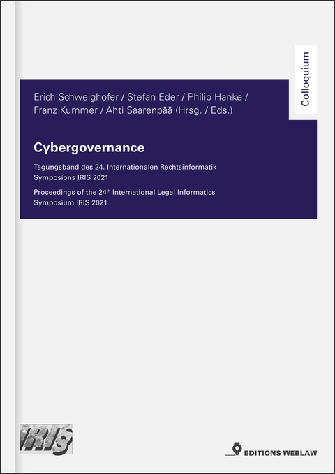 Cybergovernance - Erich Schweighofer, Franz Kummer, Ahti Saarenpää, Stefan Eder, Philip Hanke