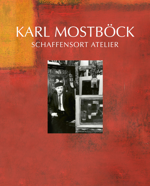 Karl Mostböck – Schaffensort Atelier - 