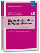 Elektroinstallation in Wohngebäuden - Herbert Schmolke, Karsten Callondann