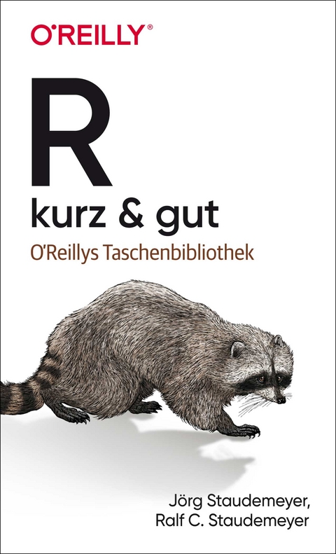 R – kurz & gut - Jörg Staudemeyer, Ralf C. Staudemeyer