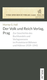 Der Volk und Reich Verlag, Prag - Murray G. Hall