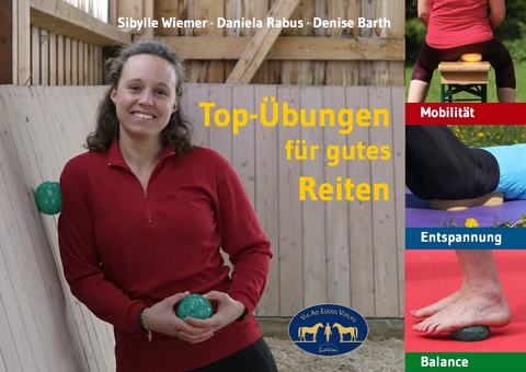 Top-Übungen für gutes Reiten - Sibylle Wiemer, Daniela Rabus, Denise Barth
