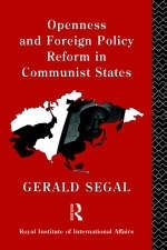 Openness and Foreign Policy Reform in Communist States - 