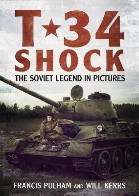 T-34 Shock - Francis Pulham