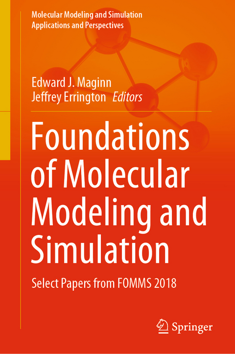 Foundations of Molecular Modeling and Simulation - 