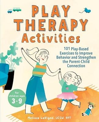 Play Therapy Activities - Melissa LaVigne