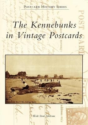 The Kennebunks in Vintage Postcards -  Brick Store Museum