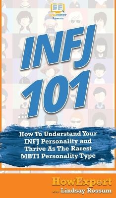 Infj 101 - Lindsay Rossum