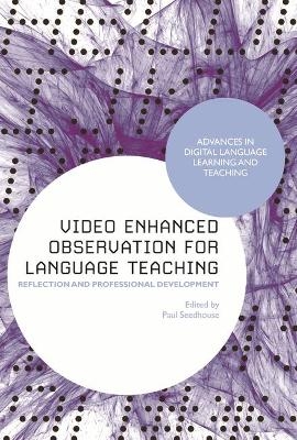 Video Enhanced Observation for Language Teaching - 