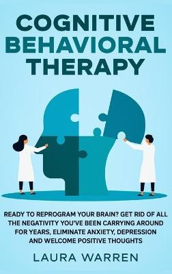 Cognitive Behavioral Therapy (CBT) - Laura Warren