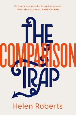 The Comparison Trap - Revd Helen Roberts