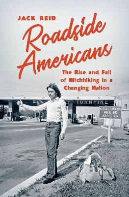 Roadside Americans - Jack Reid
