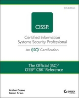 The Official (ISC)2 CISSP CBK Reference - Deane, Arthur J.; Kraus, Aaron
