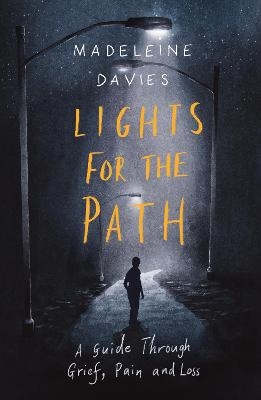 Lights For The Path - Madeleine Davies
