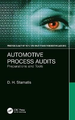 Automotive Process Audits - D H Stamatis