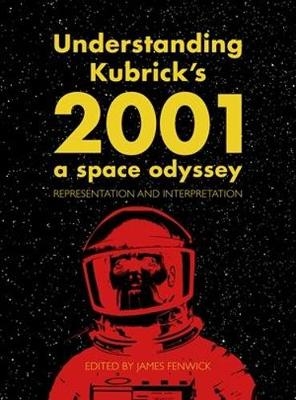 Understanding Kubrick's 2001: A Space Odyssey - 
