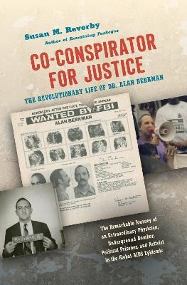 Co-conspirator for Justice - Susan M. Reverby