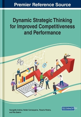 Dynamic Strategic Thinking for Improved Competitiveness and Performance - 