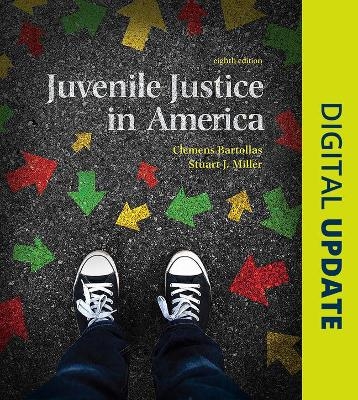 Juvenile Justice In America - Clemens Bartollas, Stuart Miller