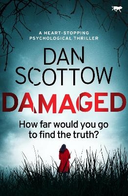 Damaged - Dan Scottow