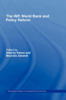 IMF, World Bank and Policy Reform - 