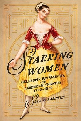 Starring Women - Sara E. Lampert