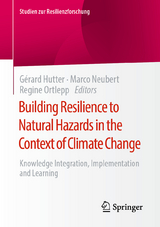 Building Resilience to Natural Hazards in the Context of Climate Change - 