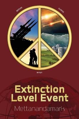 Extinction Level Event -  Mettanandamark