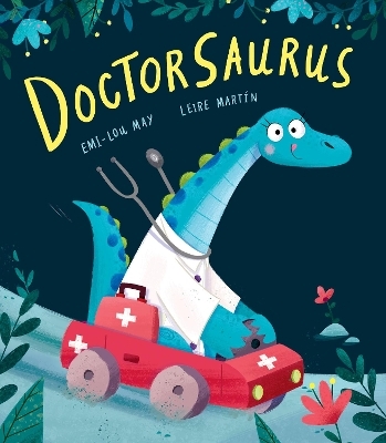 Doctorsaurus - Emi-Lou May