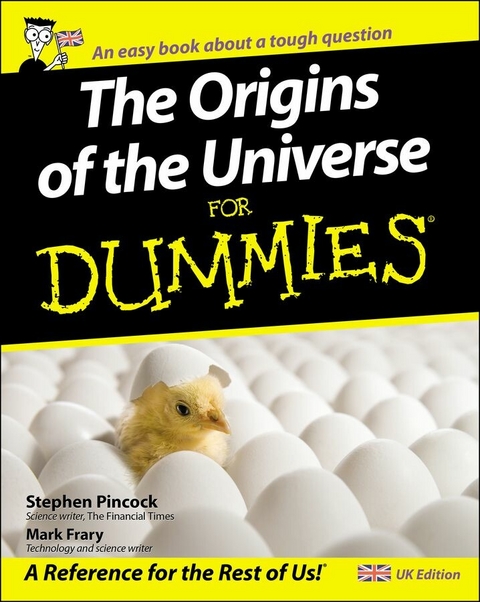 Origins of the Universe for Dummies -  Mark Frary,  Stephen Pincock