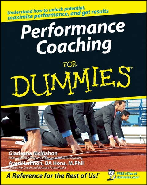 Performance Coaching For Dummies - Gladeana McMahon, Averil Leimon