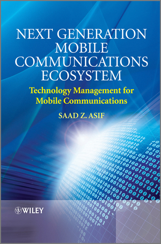 Next Generation Mobile Communications Ecosystem - Saad Zaman Asif