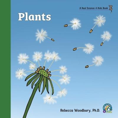 Plants - Rebecca Woodbury