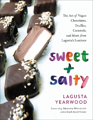 Sweet + Salty - Lagusta Yearwood