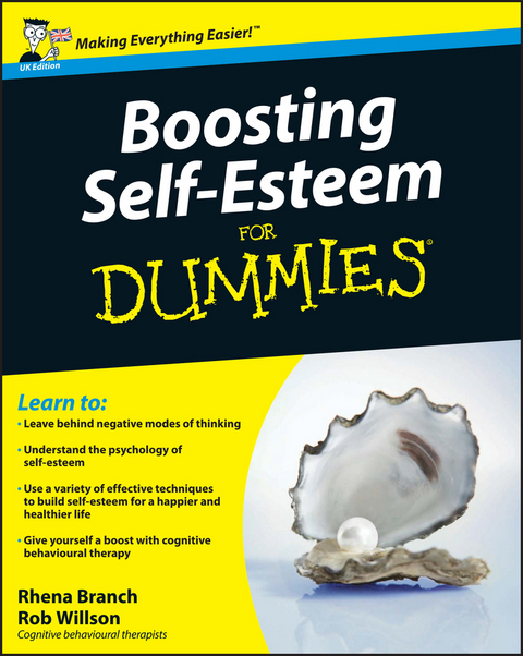 Boosting Self-Esteem For Dummies, UK Edition - Rhena Branch, Rob Willson