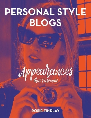Personal Style Blogs - Rosie Findlay
