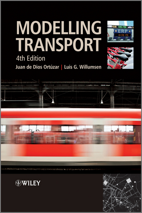 Modelling Transport - Juan de Dios Ortúzar, Luis G. Willumsen