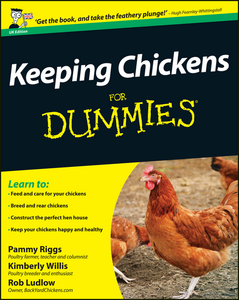 Keeping Chickens For Dummies -  Robert T. Ludlow,  Pammy Riggs,  Kimberley Willis